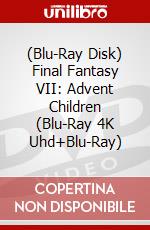 (Blu-Ray Disk) Final Fantasy VII: Advent Children (Blu-Ray 4K Uhd+Blu-Ray) brd