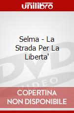 Selma - La Strada Per La Liberta' dvd