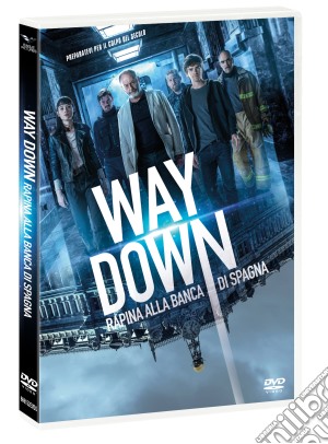 Way Down - Rapina Alla Banca Di Spagna film in dvd di Jaume Balaguero'