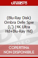 (Blu-Ray Disk) Ombra Delle Spie (L') (4K Ultra Hd+Blu-Ray Hd)