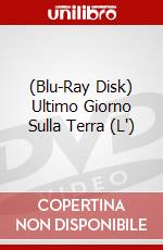 (Blu-Ray Disk) Ultimo Giorno Sulla Terra (L') brd