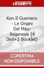 Ken Il Guerriero - Le Origini Del Mito: Regenesis (4 Dvd+2 Booklet) dvd