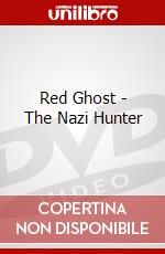 Red Ghost - The Nazi Hunter dvd