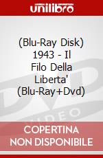 (Blu-Ray Disk) 1943 - Il Filo Della Liberta' (Blu-Ray+Dvd) brd