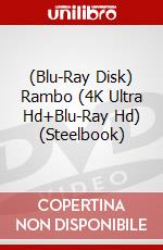 (Blu-Ray Disk) Rambo (4K Ultra Hd+Blu-Ray Hd) (Steelbook) film in dvd di Ted Kotcheff