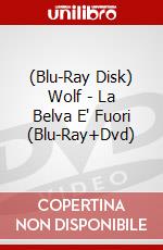 (Blu-Ray Disk) Wolf - La Belva E' Fuori (Blu-Ray+Dvd) brd