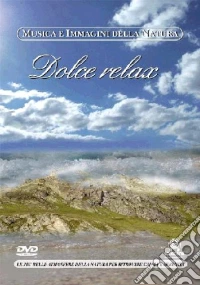 Dolce Relax dvd