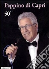 Peppino Di Capri - 50 (2 Dvd) dvd