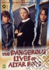 The Dangerous Lives Of Altar Boys  dvd