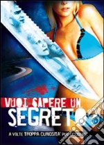 Vuoi sapere un segreto? dvd