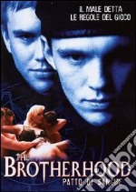 Brotherhood (The) - Patto Di Sangue dvd