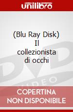 (Blu Ray Disk) Il collezionista di occhi dvd
