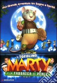Topolino Marty E La Fabbrica Di Perle (Il) dvd