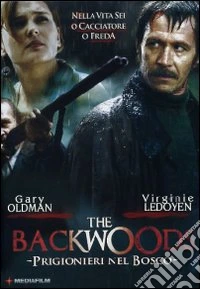 The Backwoods. Prigionieri nel bosco dvd