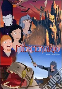 Mercenario (Il) (Animazione) dvd