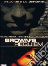 Brown's Requiem dvd