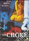 Choke (The) (2005) dvd