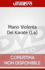 Mano Violenta Del Karate (La) dvd