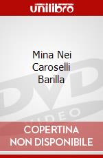 Mina Nei Caroselli Barilla dvd