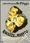 Ragazze Da Marito film in dvd di Eduardo De Filippo