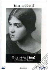 Tina Modotti - Que Viva Tina! dvd