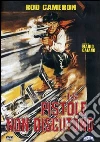 Pistole Non Discutono (Le) film in dvd di Mario Caiano