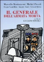 Generale Dell'Armata Morta (Il)