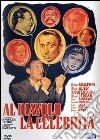 Al Diavolo La Celebrita' film in dvd di Steno (Stefano Vanzina) Mario Monicelli