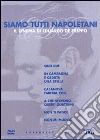 Eduardo De Filippo - Siamo Tutti Napoletani #02 (6 Dvd) dvd