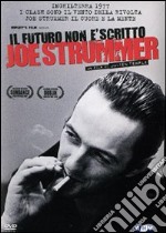 Joe Strummer - Il Futuro Non E' Scritto dvd