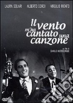 Vento M'Ha Cantato Una Canzone (Il) dvd