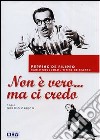 Non E' Vero Ma Ci Credo (1952) film in dvd di Sergio Grieco