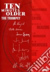 Ten Minutes Older - The Trumpet dvd