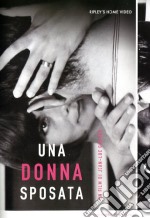 Donna Sposata (Una) dvd