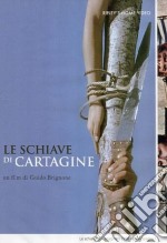 Schiave Di Cartagine (Le) dvd