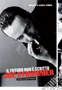 Joe Strummer - Il Futuro Non E' Scritto (Anniversary Edition) (2 Dvd) dvd