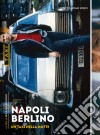 Napoli Berlino - Un Taxi Nella Notte film in dvd di Mika Kaurismaki