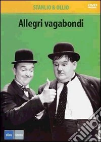 Stanlio & Ollio - Gli Allegri Vagabondi dvd