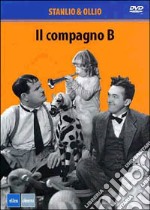 Stanlio & Ollio - Il Compagno B dvd