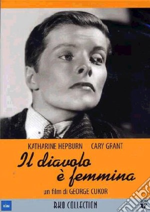 Diavolo E' Femmina (Il) film in dvd di George Cukor