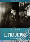 Traditore (Il) dvd