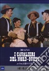 Cavalieri Del Nord Ovest (I) dvd