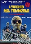 Occhio Nel Triangolo (L') film in dvd di Ken Wiederhorn