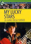 My Lucky Stars - La Gang Degli Svitati dvd