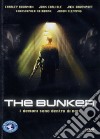 Bunker (The) film in dvd di Rob Green