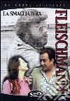 Smagliatura (La) film in dvd di Peter Fleischmann