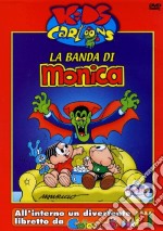 La banda di Monica. Kids Cartoons dvd