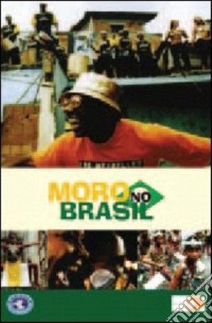 Moro No Brasil film in dvd di Mika Kaurismaki