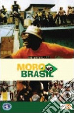Moro No Brasil dvd usato