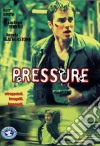 Pressure dvd